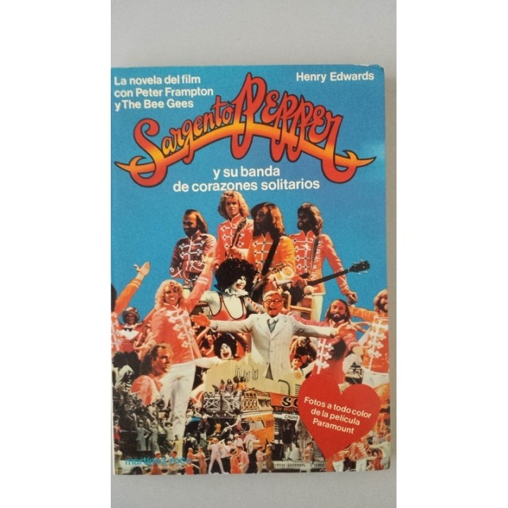 Sargento Pepper y su banda de corazones solitarios.